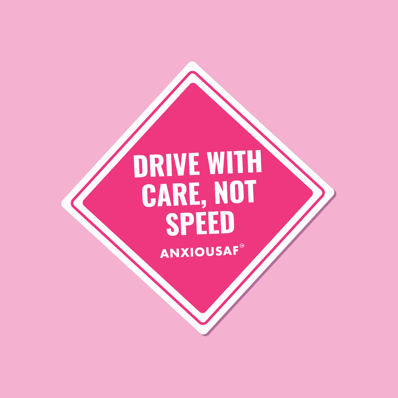 Drive With Care, Not Speed Sticker